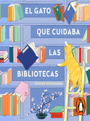El gato que cuidaba las bibliotecas - Audiobook